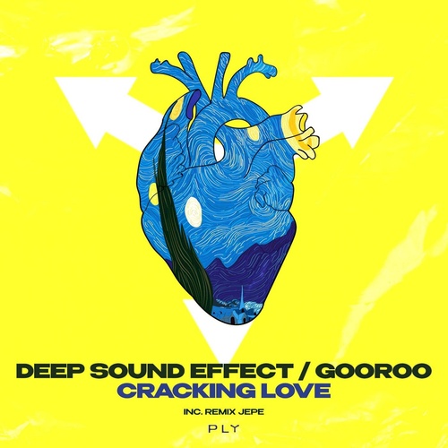 GOOROO, Deep Sound Effect - Cracking Love [PLY009]